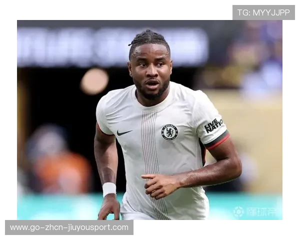 恩昆库突破强势，切尔西新核心表现亮眼